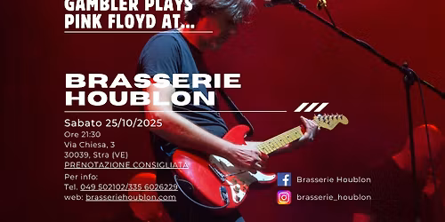 Gambler plays Pink Floyd at... "Brasserie Houblon"