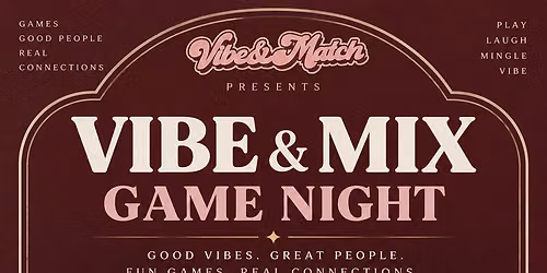 Vibe & Mix Game Night