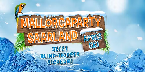 Mallorcaparty Saarland goes Apr\u00e8s Ski