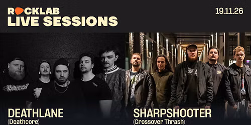 DEATHLANE + SHARPSHOOTER [ROCKLAB LIVE SESSIONS] \u2022 Rocklab, Luxembourg