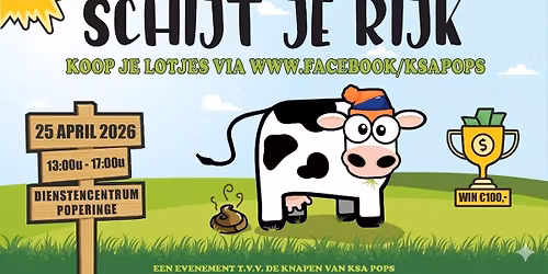 Schijt Je Rijk 2026 - KSA POPS 