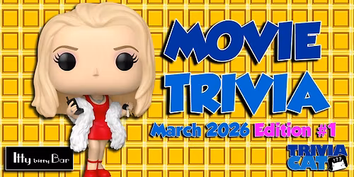Holland (Itty Bitty Bar) Movie Trivia \u2013 March 2026 Edition #1