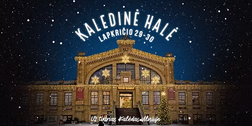 KAL\u0116DIN\u0116 HAL\u0116: tvari \u0161ventin\u0117 mug\u0117