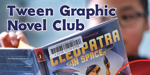 Tween Graphic Novel Club @ Burbank