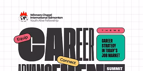 Career Advancement Summit \u2013 YAF Edmonton