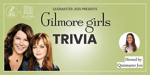 Gilmore Girls Trivia at Black Sheep
