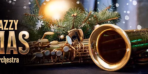 Artistic Jazz Orchestra: We Wish You a Jazzy Christmas