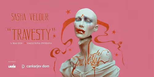 Sasha Velour: Travesty