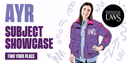 Undergraduate Subject Showcase - Ayr Campus