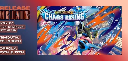 Pokemon: Mega Evolution\u2014Chaos Rising Pre-release - Atlantis Norfolk