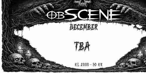 obSCENE - 23 \u00e5r! - feat. TBA