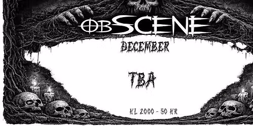 obSCENE - 23 \u00e5r! - feat. TBA