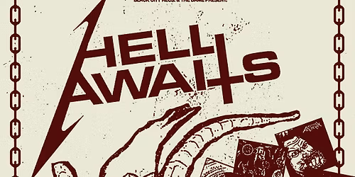 HELL AWAITS - Old School Thrash & Death Metal Club Night