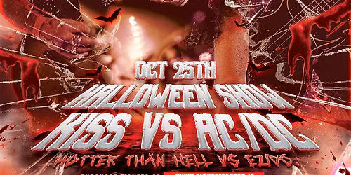 KISS vs AC\/DC: Double Header Halloween Show