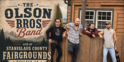 The Olson Bros Band at the Stanislaus County Fairgrounds (Turlock, CA)