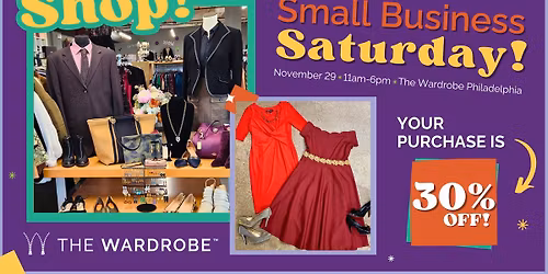 Small Business Saturday at The Wardrobe Philly