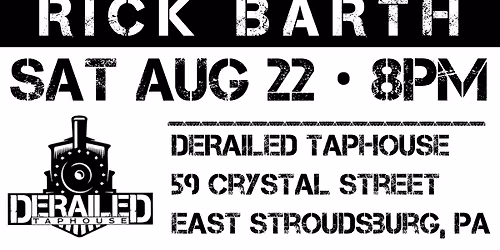 Rick Barth at Derailed Taphouse