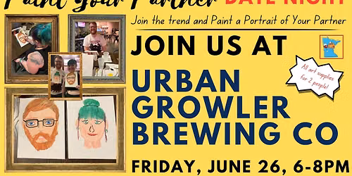June 26 Paint Your Partner - Date Night Paint & Sip at Urban Growler Brewing
