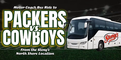 Steny's North Shore | Motor Coach Bus to Packers vs Cowboys