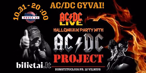 HALLOWEEN PARTY \u2013 AC\/DC GYVAI!