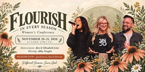 Flourish: In Every Season \u2014 Women\u2019s Conference