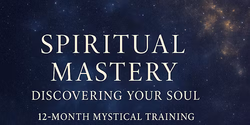 SPIRITUAL MASTERY: Discovering Your Soul