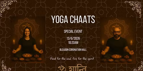 Yoga Chaats - Food For The Soul, Fire For The Spirit