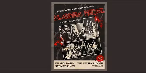 School of Rock Berkeley Presents: Classic Metal