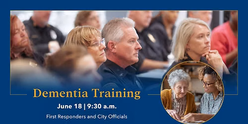 Dementia Training for City Officials and First Responders