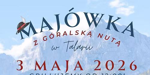 Maj\u00f3wka z g\u00f3ralsk\u0105 nut\u0105!