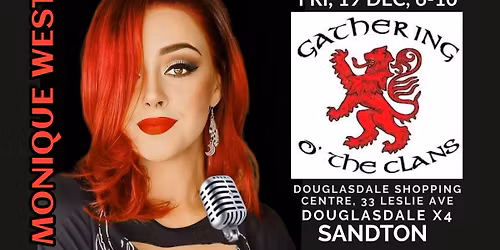 MONIQUE WEST @ GATHERING O' THE CLANS, DOUGLASDALE SHOPPING CENTRE, 33 LESLIE STREET,