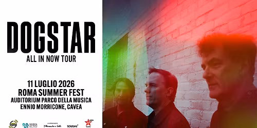 DOGSTAR 'All in Now Tour' - ROMA