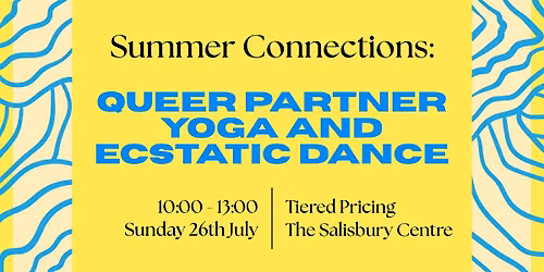 Summer Connection: Queer Partner Yoga & Ecstatic Dance