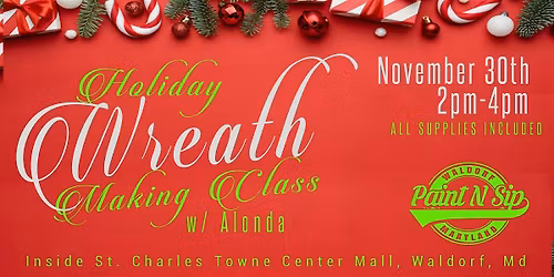 Holiday Wreath Making Class