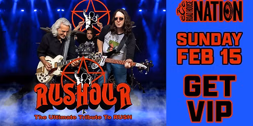 Road House Nation Presents: Rushour- The Ultimate Tribute to Rush
