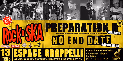 LA soir\u00e9e Rock\u2019n Ska de l\u2019ann\u00e9e \u00e0 Nice ! PREPARATION H + NO END DATE