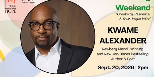 Children & Family Weekend: Kwame Alexander