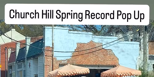 Church Hill Spring Record Pop up