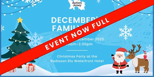 *EVENT NOW FULL* December's Family Day - Christmas Party