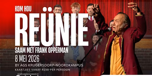 Kom Hou Re\u00fcnie | Saam Met Frank Opperman