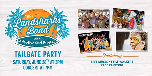 The LandShark Band & Adaptive Surf Project Tailgate Party