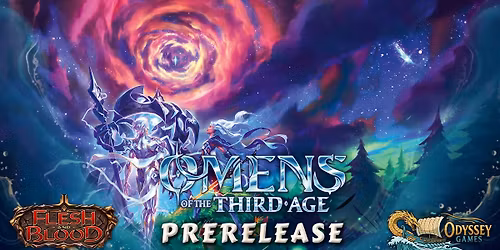 Flesh and Blood TCG Prerelease - "Omens of the Third Age"