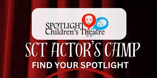SCT Actor\u2019s Camp! 