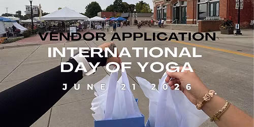 VENDOR CALL: International Day of Yoga Wellness Sanctuary