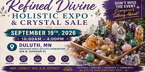 Refined Divine Holistic Expo - Duluth, MN 