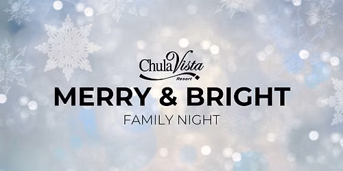 Merry & Bright Family Night