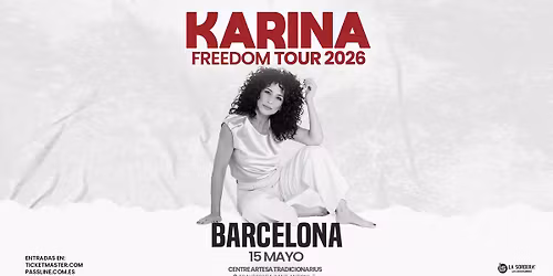 Karina - Barcelona - Freedom Tour 2026