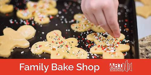 Family Bake Shop - Make Cookies for Santa!