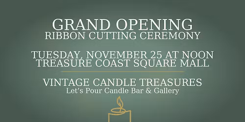 Grand Opening & Ribbon Cutting Ceremony