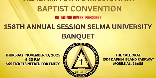 Alabama State Missionary Baptist Convention-Selma University Banquet
